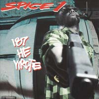 Spice 1 — 187 He Wrote